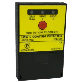 Low E Coating Detector - Single Pane